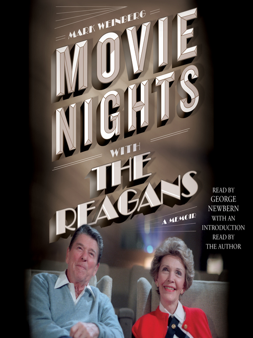 Title details for Movie Nights with the Reagans by Mark Weinberg - Available